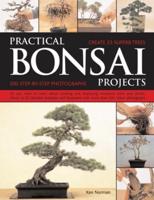 Practical Bonsai Projects