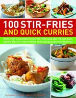 100 Stir-Fries and Quick Curries