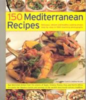 150 Mediterranean Recipes