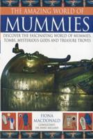 The Amazing World of Mummies