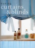Making Curtains & Blinds