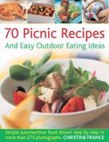 70 Picnic Recipes and Easy Outdoor Eating Ideas