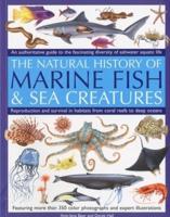 The Natural History of Marine Fish & Sea Creatures
