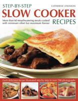 Step-by-Step Slow Cooker Recipes