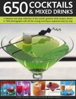 650 Cocktails & Mixed Drinks