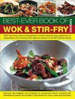 Best-Ever Book of Wok & Stir-Fry Cooking