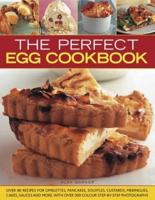 The Perfect Egg Cookbook