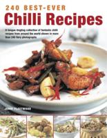 240 Best-Ever Chilli Recipes