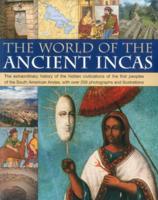 The World of the Ancient Incas