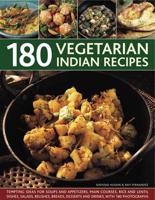 180 Vegetarian Indian Recipes