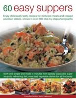 60 Easy Suppers