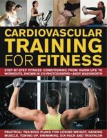 Cardiovascular Training for Fitness