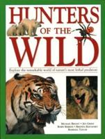Hunters of the Wild