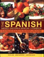 The Spanish, Middle Eastern & African Cookbook