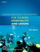 Human Resource Management for Tourism, Hospitality and Leisure