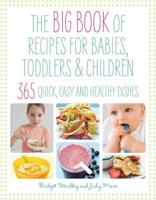 365 Recipes for Babies, Toddlers & Children