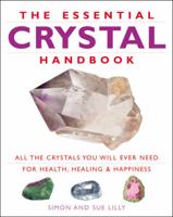 The Essential Crystal Handbook