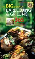 Big Book of Barbecuing & Grilling