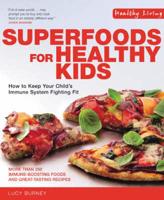 Superfoods for Healthy Kids