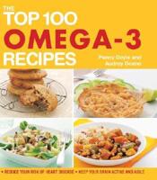 The Top 100 Omega-3 Recipes