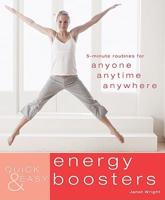 Quick & Easy: Energy Boosters