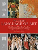 The Secret Language of Art