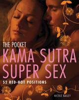 The Pocket Kama Sutra Super Sex