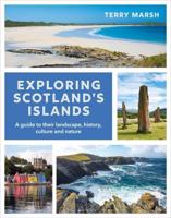 Exploring Scotland's Islands