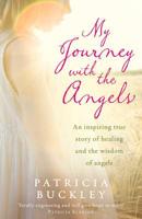 My Journey With the Angels