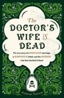The Doctor's Wife Is Dead