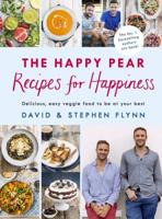 The Happy Pear - Recipes for Happiness