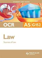 OCR AS Law. G152 Sources of Law