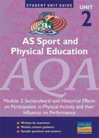AS Sport & Physical Education Unit 2 AQA. Module 2 Sociocultural & Historical Effects on Participation in Physical Activity & Their Influence on Performance