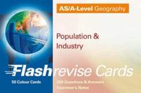 AS/A-Level Geography: Population & Industry FlashRevise Cards
