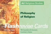 A2 Religious Studies: Philosophy of Religion FlashRevise Cards