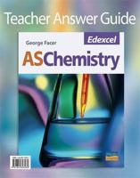 Edexcel AS Chemistry Teacher Answer Guide (Plus Free CD)
