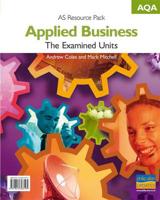 AQA AS Applied Business: The Examined Units Teacher Resource
