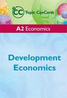 A2 Economics: Development Economics Topic CueCards