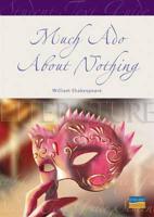 Much Ado About Nothing : William Shakespeare