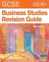 GCSE OCR/A Business Studies Revision Guide