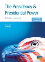 The Presidency & Presidential Power