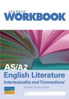 A2 English Literature: Intertextuality and 'Connections' Workbook