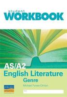 AS/A2 English Literature: Genre Workbook
