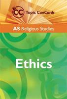 AS Religious Studies: Ethics Topic Cue Cards