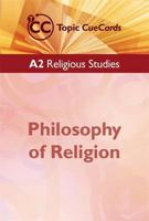 A2 Religious Studies: Philosophy of Religion Topic Cue Cards