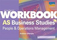 AS Business Studies: People & Operations Management Student Workbook