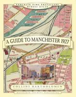 A Guide to Manchester1927