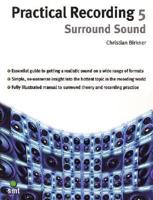 Practical Recording. 5 Surround Sound