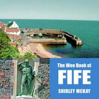 The Wee Book of Fife