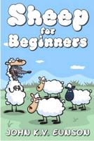 Sheep for Beginners